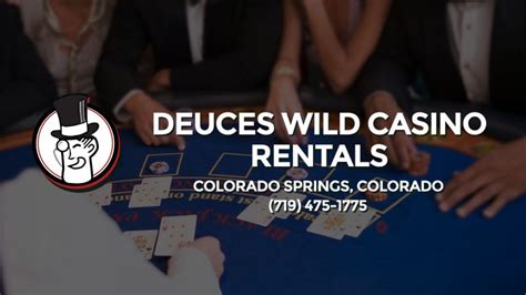 Deuces Wild Casino Rentals, Colorado Springs, CO .